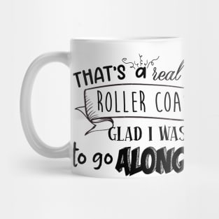 Rollercoaster ride Mug